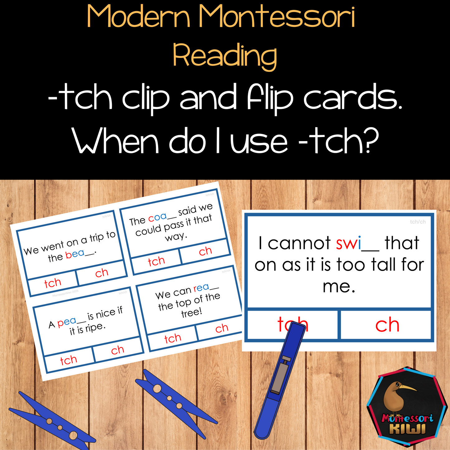 Modern Montessori Reading: tch clip and flip cards ending sound cards for learn ch vs tch (literacy)