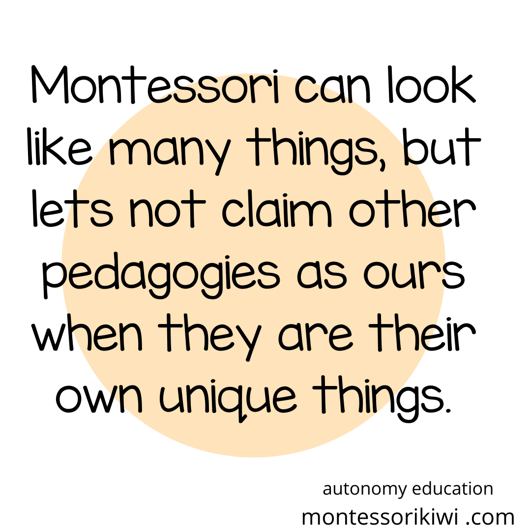 Lets not claim other pedagogies as our own – montessorikiwi