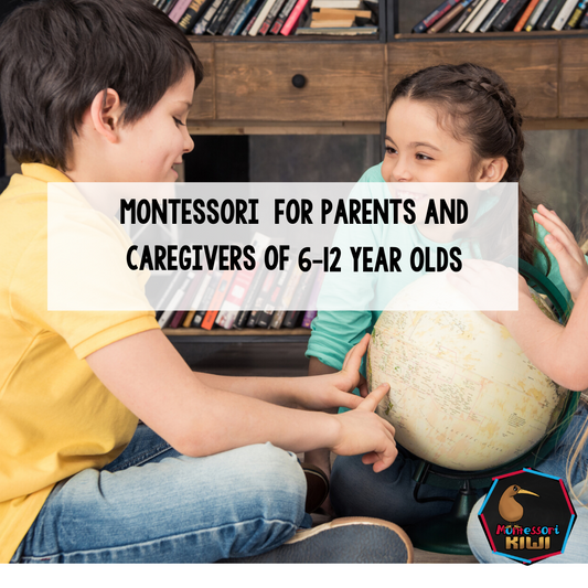 Montessori 6-12 Parenting and Caregivers Course