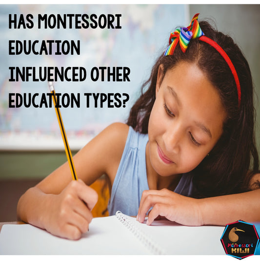 How Maria Montessori has impacted education....kind of....
