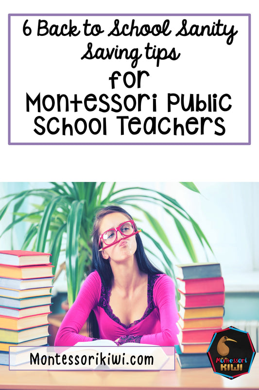 6 Sanity Saving Ideas for Beginning of the Year Montessori Public School
