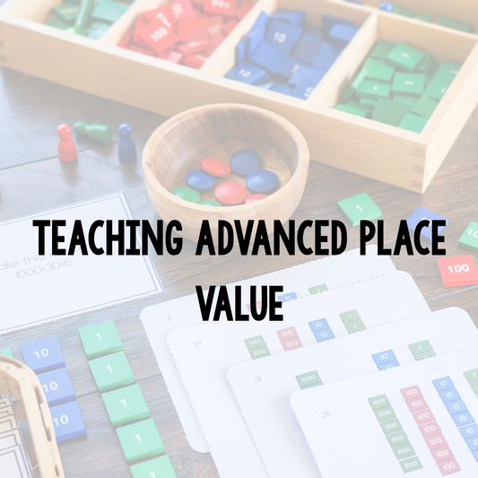 Does Your Child Really Understand Place Value? Montessori Place Value Questions for Ages 6–12