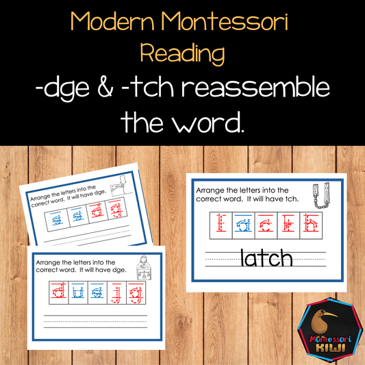 Modern Montessori Reading: -dge and -tch reassemble the word for trigaph endings (literacy)