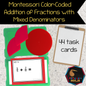 Montessori Adding Fractions with Mixed Denominators Task Cards |