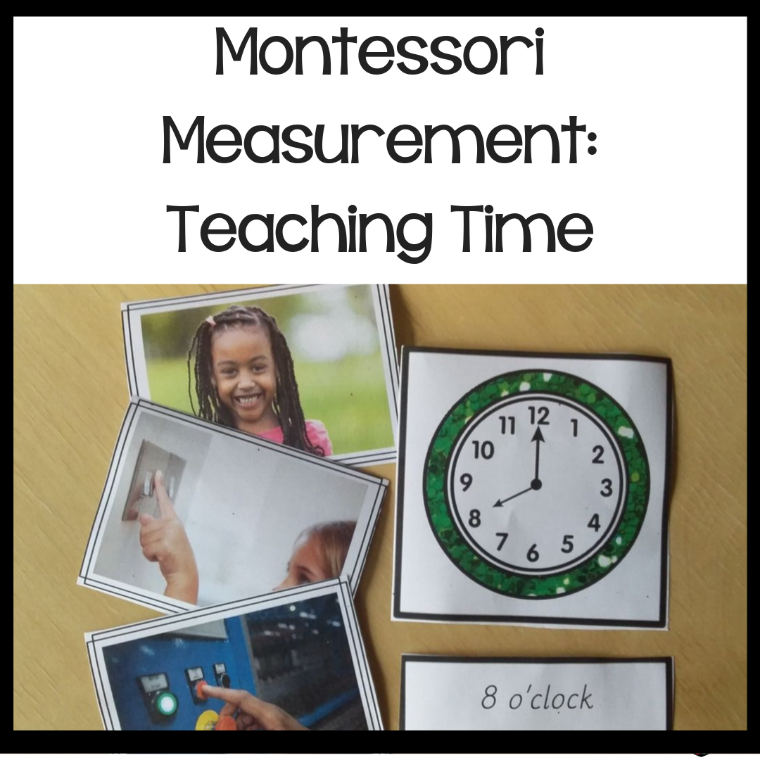 Montessori  Measurement: Teaching Time - subscription - montessorikiwi