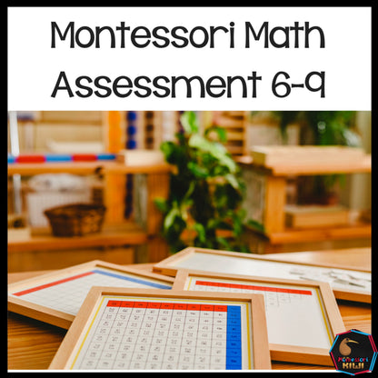 Montessori math assessment ages 6-9 - subscription - montessorikiwi