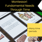 Montessori Fundamental Needs of Humans Through Time Bundle Third Great Story extension