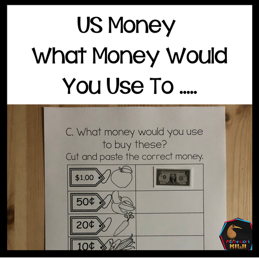 US Money What money would you use to ..... - montessorikiwi