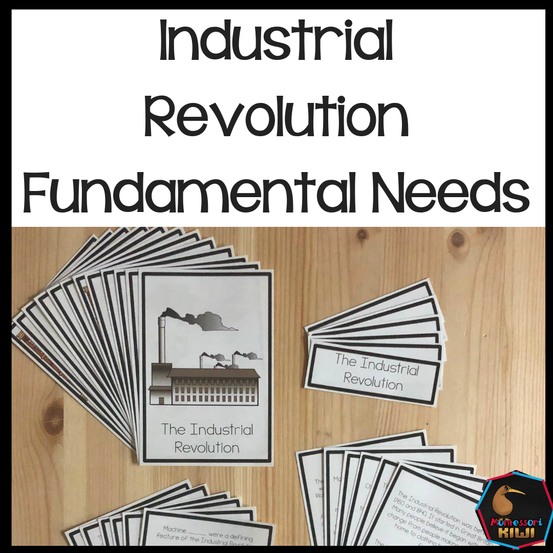 Fundamental Needs Industrial Revolution Great Britain (cosmic) - montessorikiwi