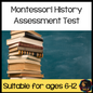 Montessori History Test for assessment - montessorikiwi