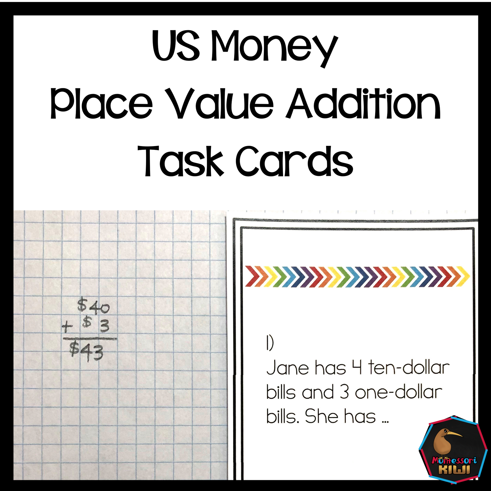 US Money Place Value Addition Task Cards - montessorikiwi