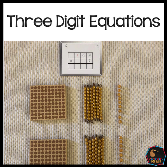 Three digit equations (Montessori) - montessorikiwi