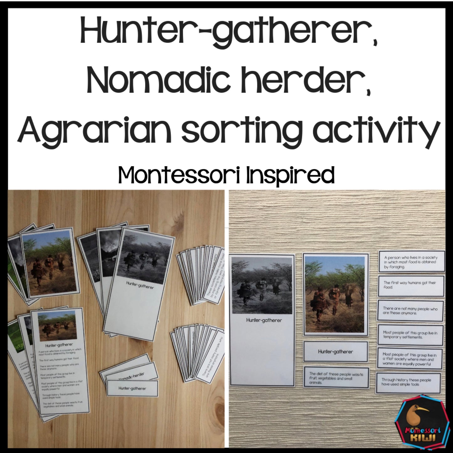Hunter Gatherer, Nomadic Herder, Agrarian Sorting (cosmic) - montessorikiwi