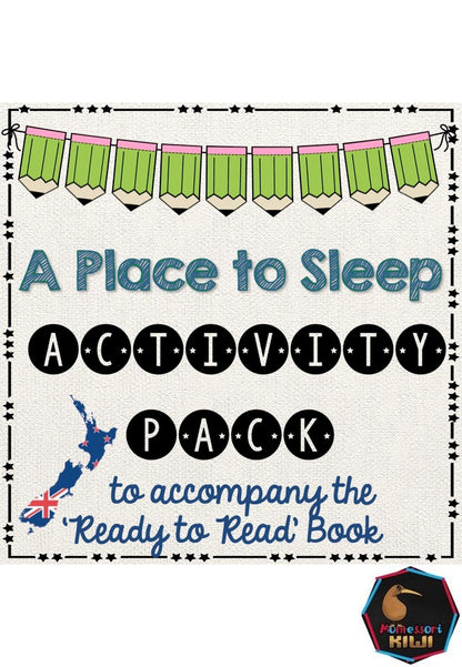 A place to sleep - Ready to Read New Zealand - montessorikiwi