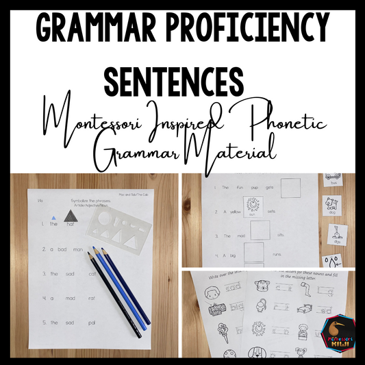 Montessori Phonetic Grammar - Proficiency Sentences Set 1  (literacy) - montessorikiwi