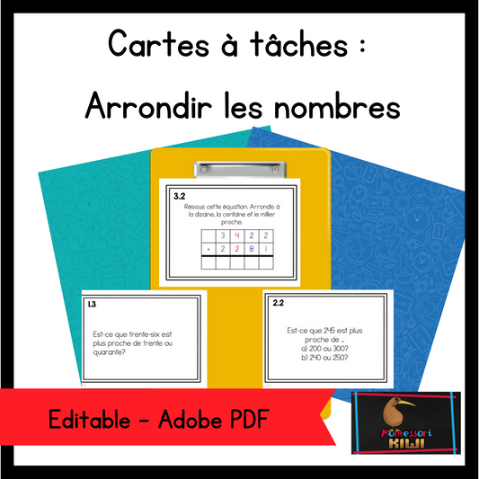 Cartes à tâches : Arrondir les nombres (Rounding Numbers Task Cards French) - montessorikiwi