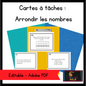 Cartes à tâches : Arrondir les nombres (Rounding Numbers Task Cards French) - montessorikiwi
