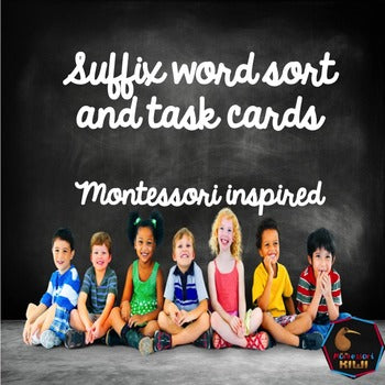 Suffixes Word Sort  (literacy) - montessorikiwi